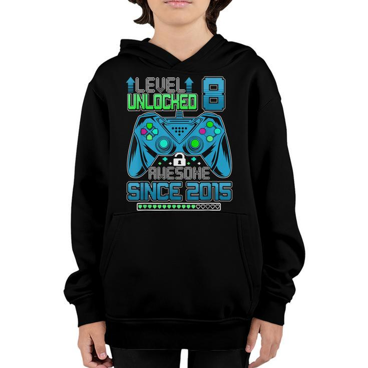 Level 8 Unlocked Awesome Since 2015 Video Game Birthday Youth Hoodie