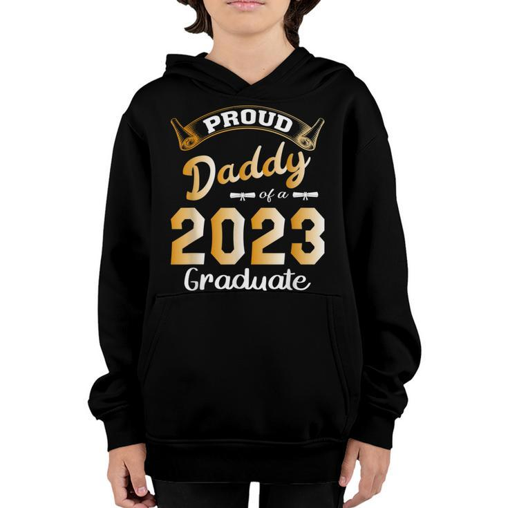 Mens Proud Daddy Of A Class Of 2023 Graduate Cute Dad Graduation  Youth Hoodie