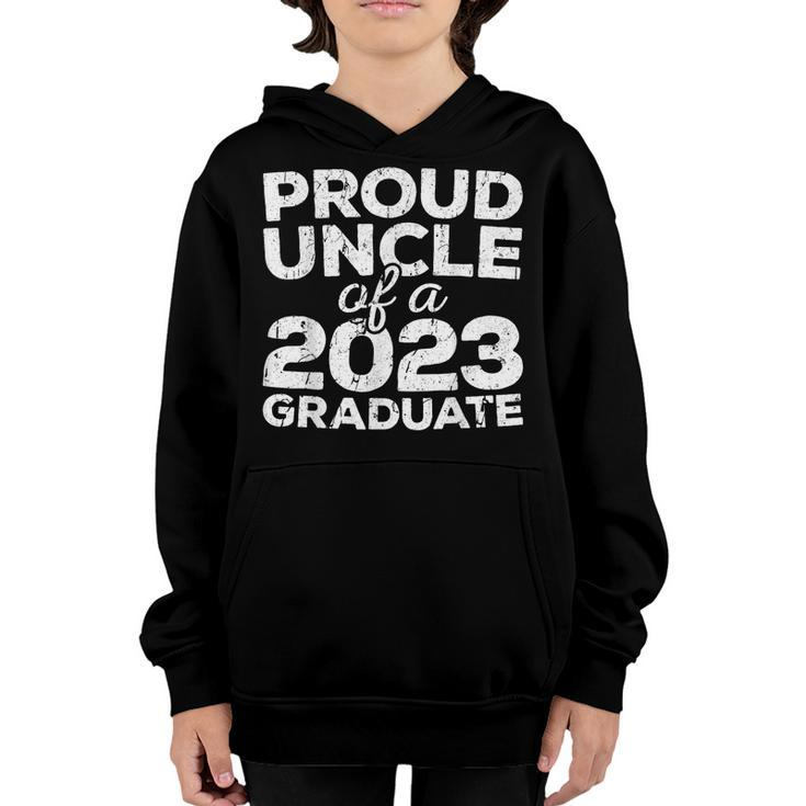 Mens Proud Uncle Of A 2023 Graduate  Class Graduation  Youth Hoodie