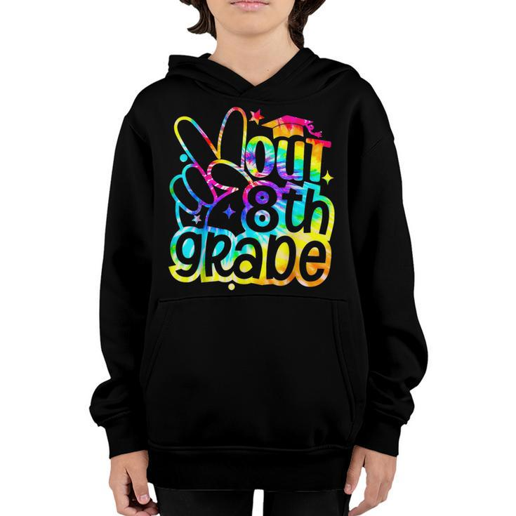 Peace Out 8Th Grade Graduation Last Day Of School Tie Dye  Youth Hoodie
