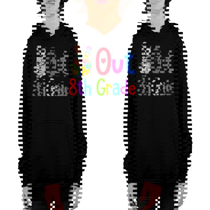 Peace Out 8Th Grade Last Day Of School Eighth Grade Grad Youth Hoodie