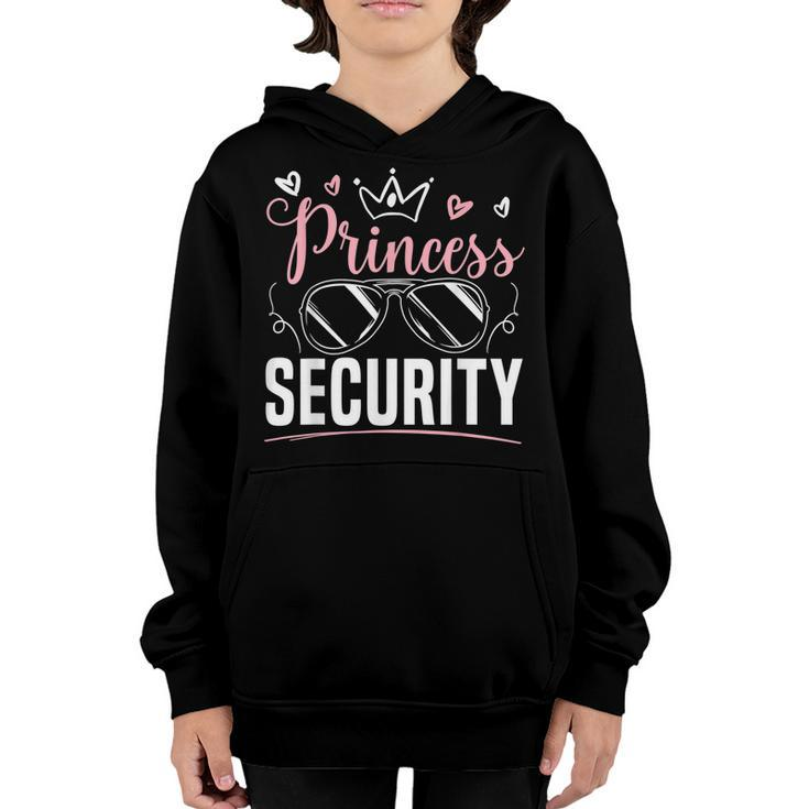 Princess Security Design For A Design For Dad Or Boyfriend  Youth Hoodie