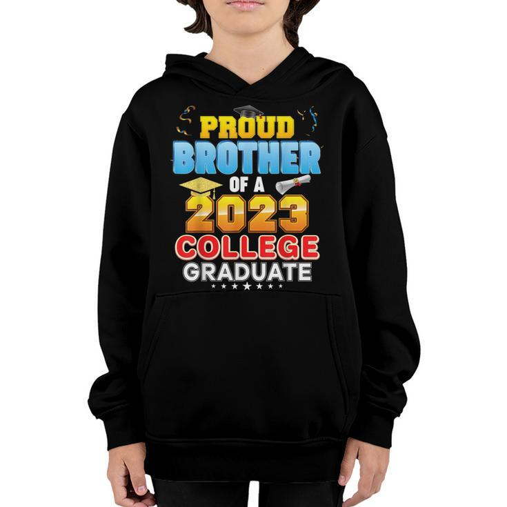 Proud Brother Of A 2023 College Graduate Last Day School  Youth Hoodie