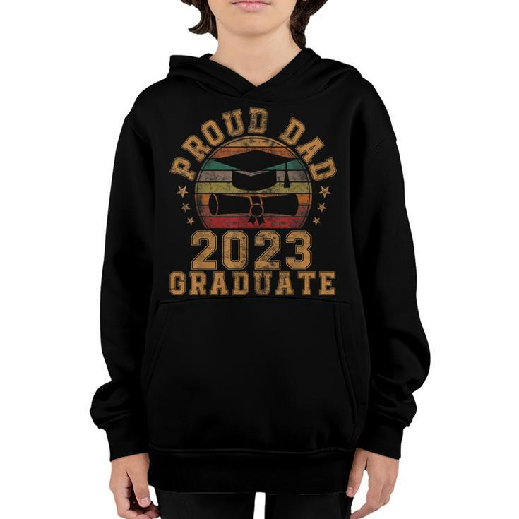 Proud Dad Of 2023 Graduate Father Senior 23 Graduation Gift  Youth Hoodie