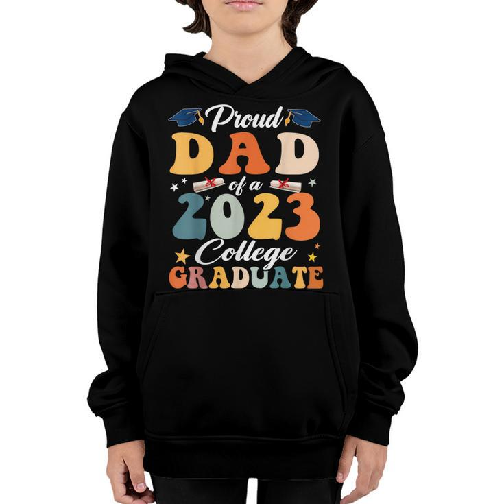 Proud Dad Of A 2023 Graduate  Graduation Family  Youth Hoodie