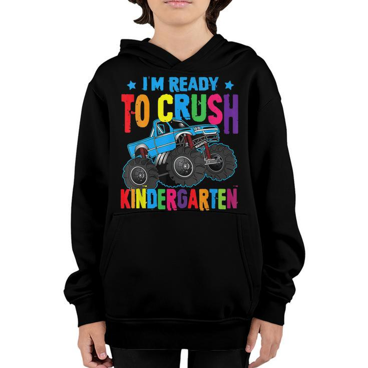 Ready To Crush Kindergarten Monster Truck Back To School  Youth Hoodie