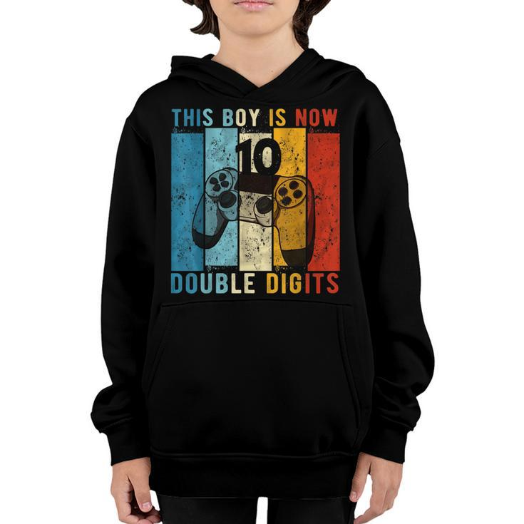 This Boy Is Now Double Digits 10Th Birthday Boy 10 Year Old Youth Hoodie
