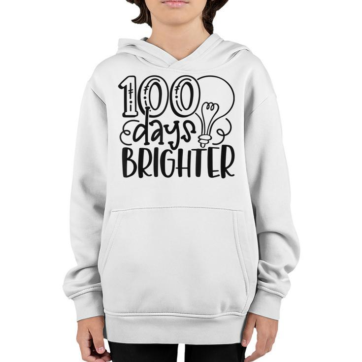 100 Days Brighter Happy 100 Days Of School Back To School  Youth Hoodie