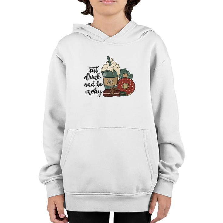 Funny Christmas Eat Drink And Be Merry Youth Hoodie