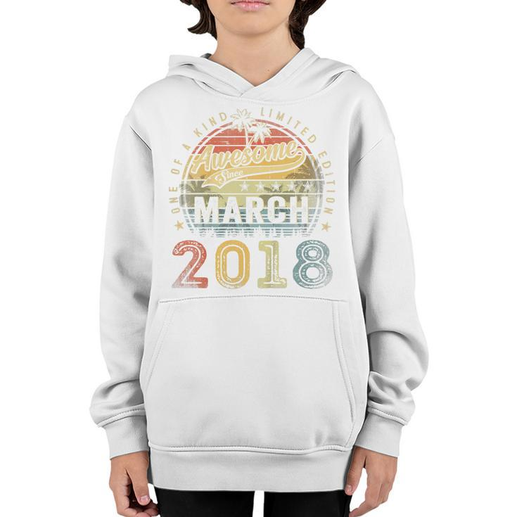 Kids 5 Year Old Awesome Since March 2018 5Th Birthday  Youth Hoodie