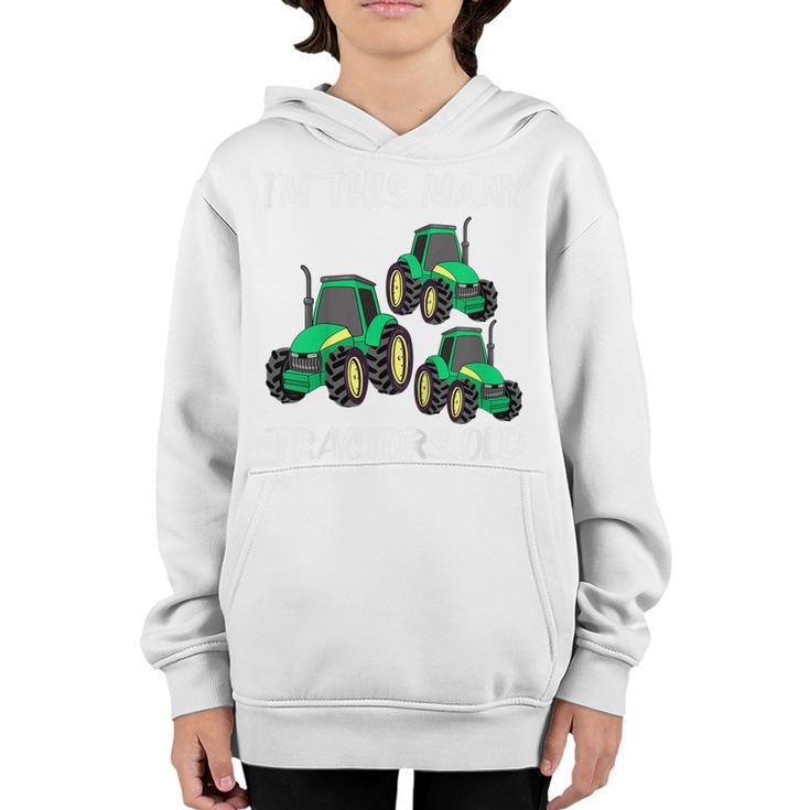 Kids Im This Many Tractors Old Boy 3Rd Birthday 3 Years Old  Youth Hoodie