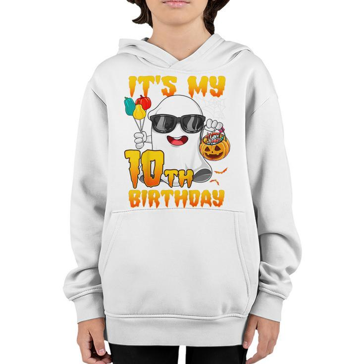 Kids Its My 10Th Birthday Ghost Pumpkin Halloween Party 10 Years  Youth Hoodie