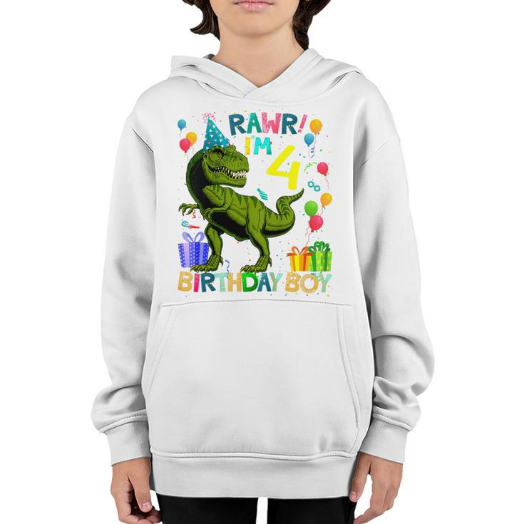 Kids Rawr Im 4 4Th Birthday Dinosaur T Rex Boys Gifts 4 Year Old  Youth Hoodie