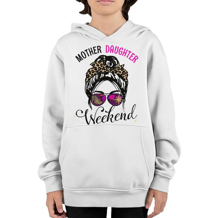 Mother Daughter Weekend 2022 Family Vacation Girls Trip  V2 Youth Hoodie