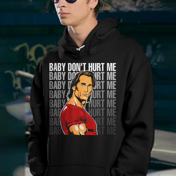 Baby Dont Hurt Me Funny Meme For Men Boys Youth Hoodie