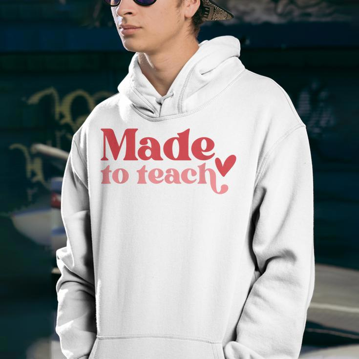 Made To Teach Teacher Life Valentines Day Back To School Youth Hoodie