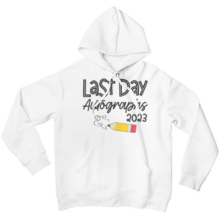 2023 Last Day Autographs Graduation Cute Last Day Of School Youth Hoodie