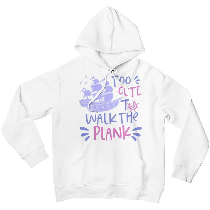 Kids Pirate Party For Girls - Too Cute To Walk The Plank Youth Hoodie