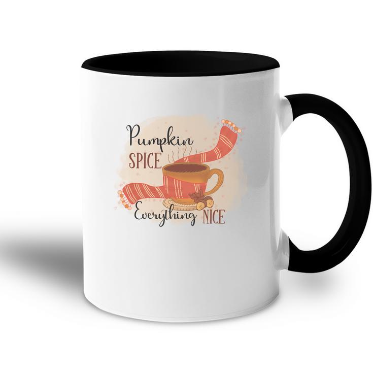 Fall Pumpkin Spice And Everything Nice Accent Mug