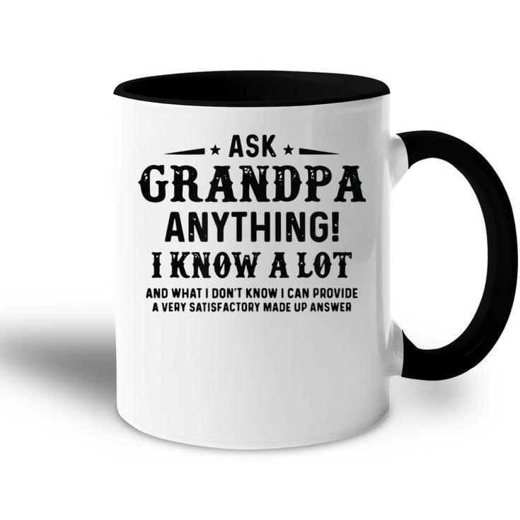 Funny Fathers Day Gift 60Th Ask Grandpa Anything Accent Mug