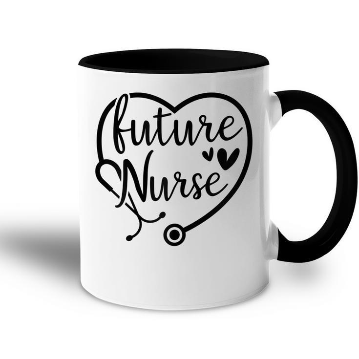 Future Nurse  Gifts For Women Gift For Womens Accent Mug