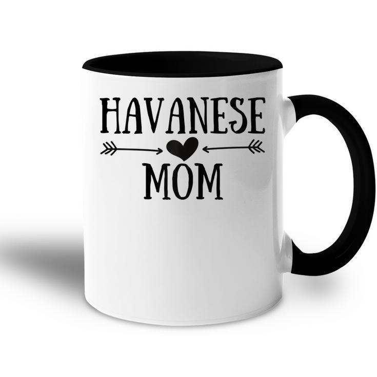 Havanese Mom Funny Havanese Gifts For Women Dog Lover Gift For Womens Accent Mug