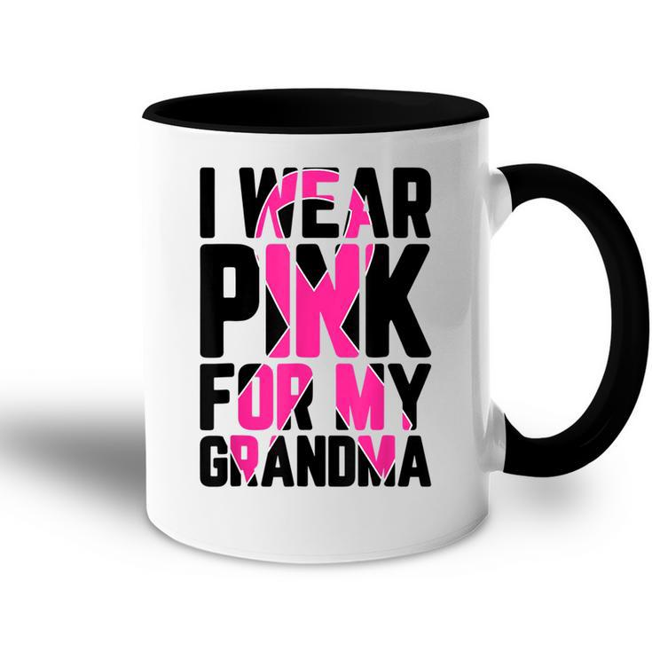 I Wear Pink For My Grandma Breast Cancer Awareness Supporter Accent Mug