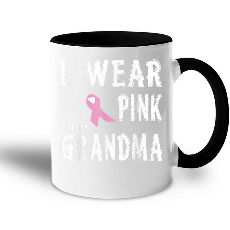 I Wear Pink For My Grandma Cancer Awareness Accent Mug