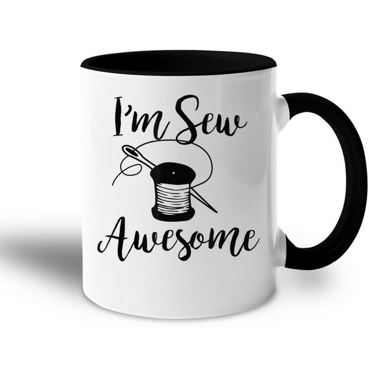 Im Sew Awesome Mother Grandma Mom Lover Sewing Gift Accent Mug
