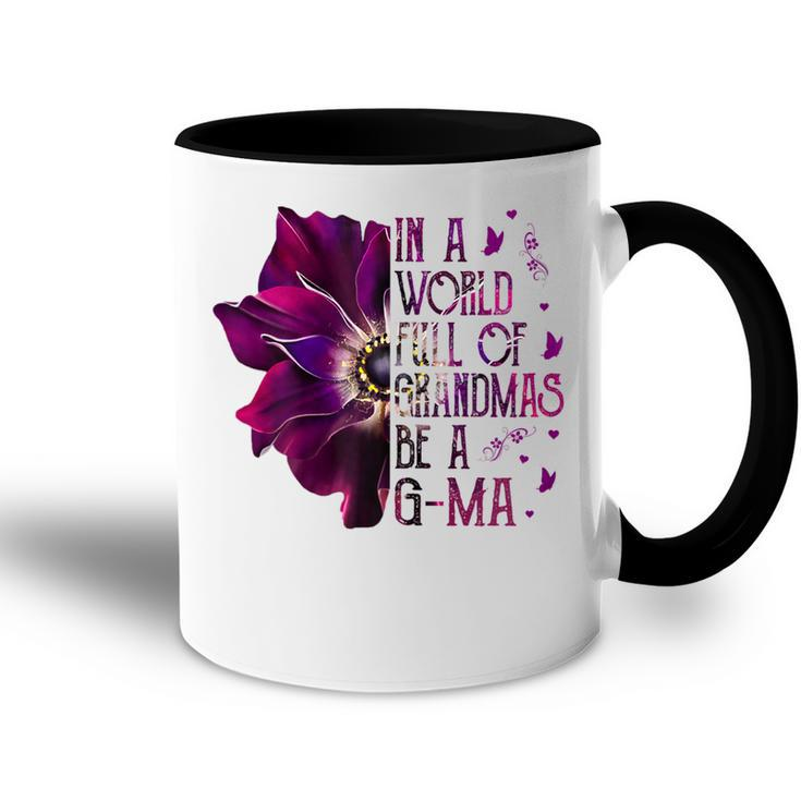 In A World Full Of Grandmas Be Gma Purple Anemone Flower Gift For Womens Accent Mug