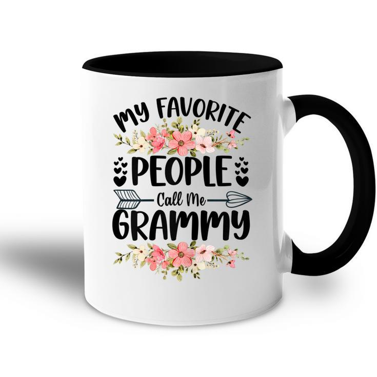 My Favorite People Call Me Grammy Mothers Day Gifts Gift For Womens Accent Mug