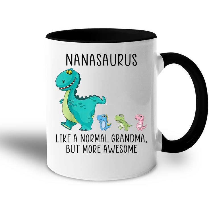 Nanasaurus Like A Normal Grandma But More Awesome Dinosaurs Accent Mug