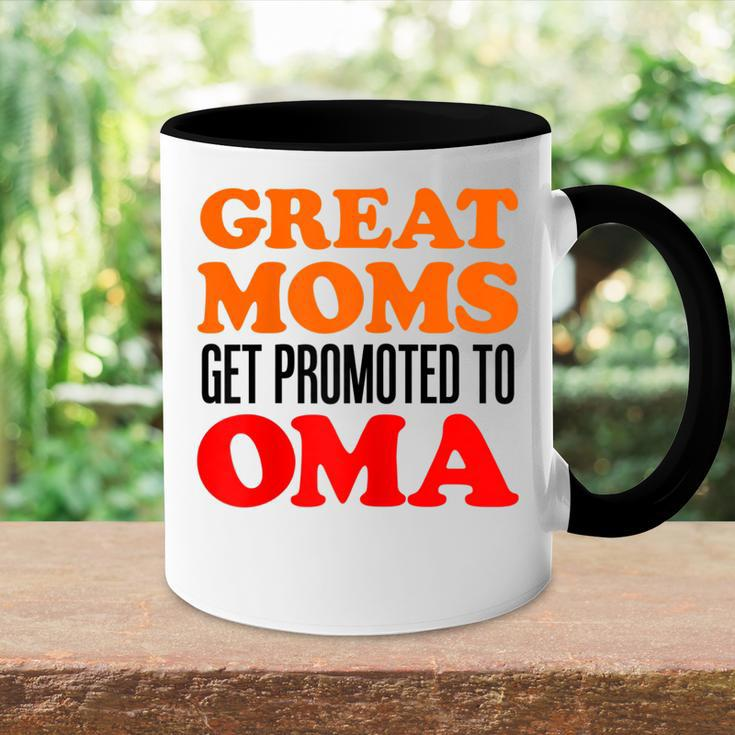 Great Moms Get Promoted To Oma German Grandma Gift For Womens Accent Mug