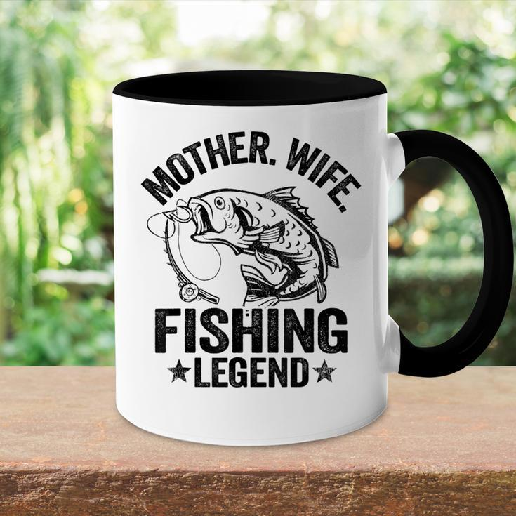 Mother Wife Fishing Legend Fisherwoman Grandma Mom Fishing Accent Mug