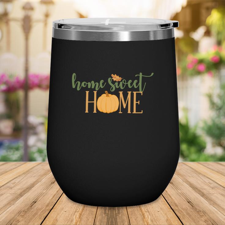 Funny Fall Home Sweet Home Thanksgiving Wine Tumbler