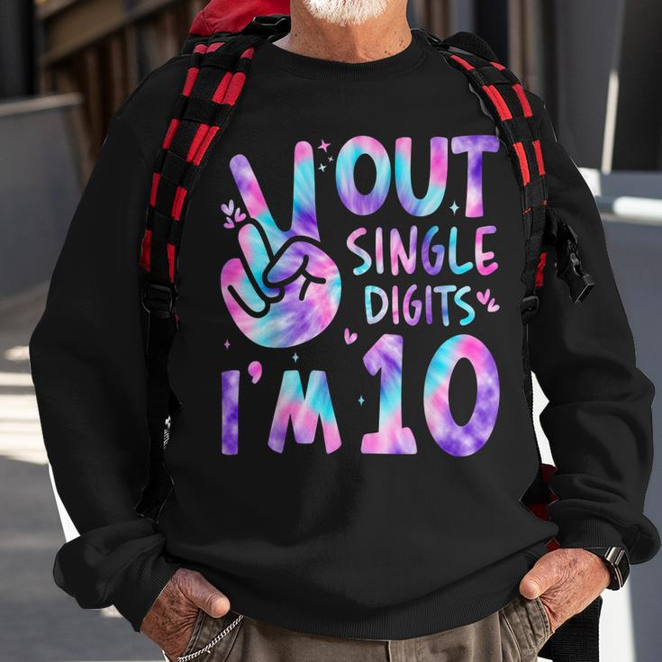 10Th Birthday Tie Dye Peace Out Single Digits Im 10 Year Old Sweatshirt Gifts for Old Men