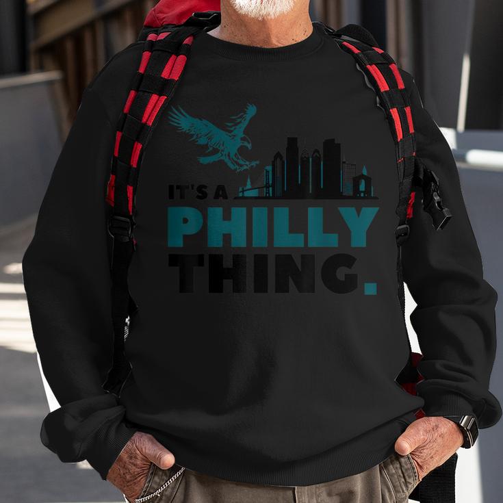Its A Thing Philly  Sweatshirt