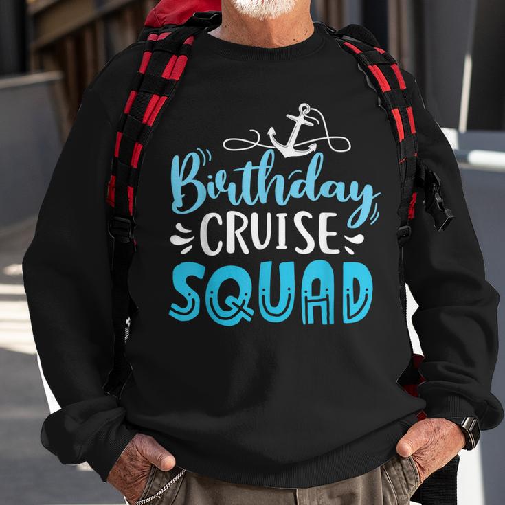 Birthday Cruise Squad Cruising Vacation Funny Birthday Gifts  V6 Sweatshirt