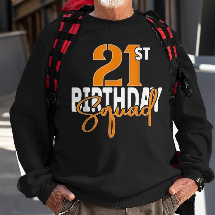 21St Birthday Squad Family Matching Group Sweatshirt Gifts for Old Men