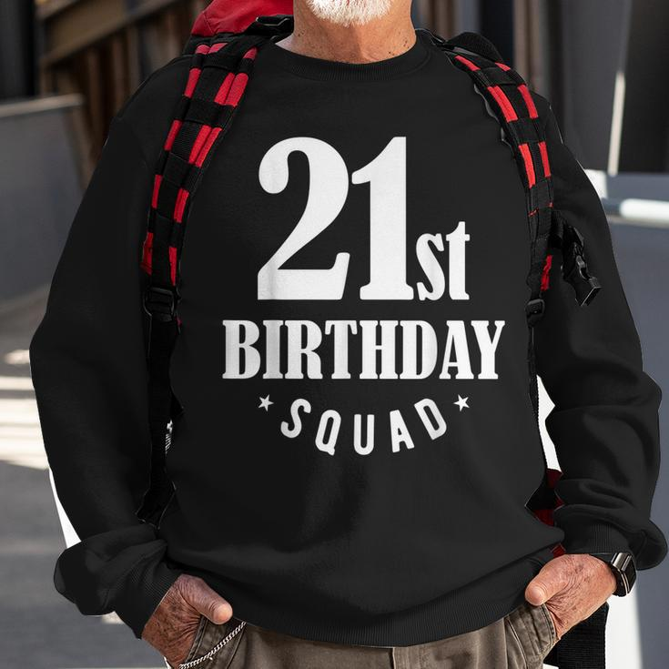 21St Birthday Squad Sweatshirt Gifts for Old Men