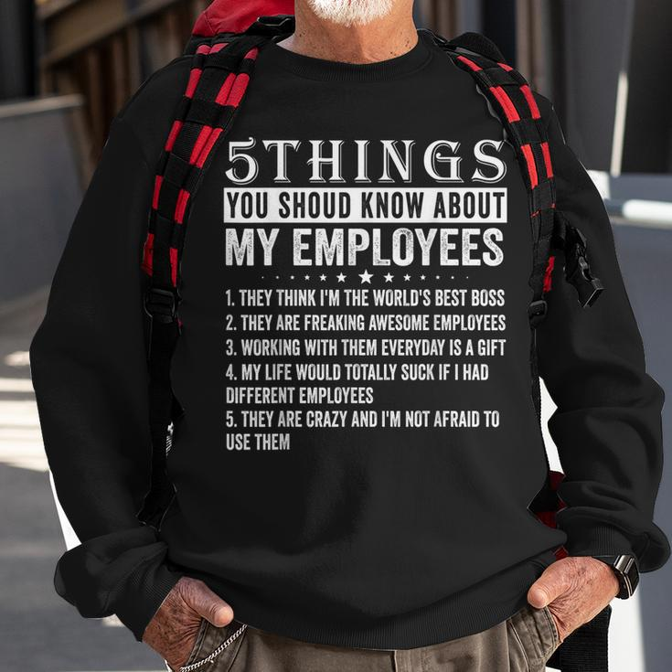 5 Things You Should Know About My Employees Funny Job Sweatshirt Gifts for Old Men