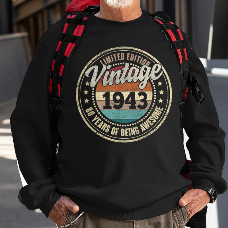 80 Year Old Gifts Vintage 1943 Limited Edition 80Th Birthday V4 Men Women Sweatshirt Graphic Print Unisex Gifts for Old Men