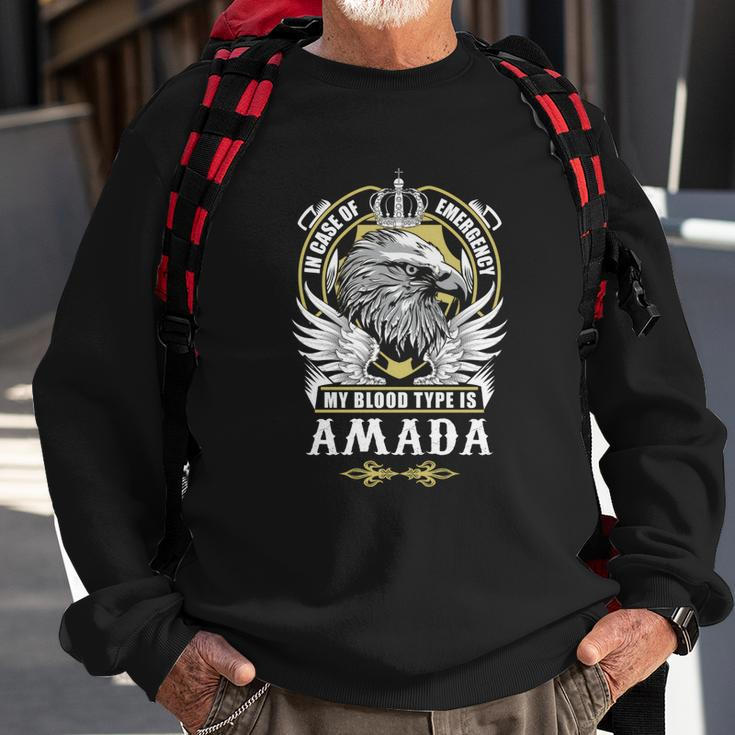 Amada Name- In Case Of Emergency My Blood Sweatshirt Gifts for Old Men