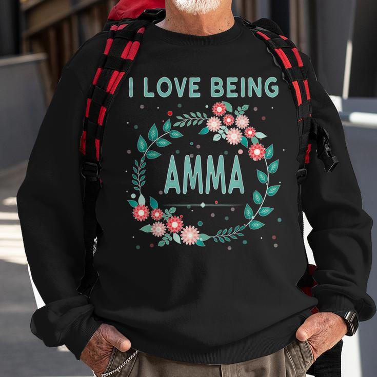 Amma I Love Being Amma Gift For Grandmother Sweatshirt Gifts for Old Men