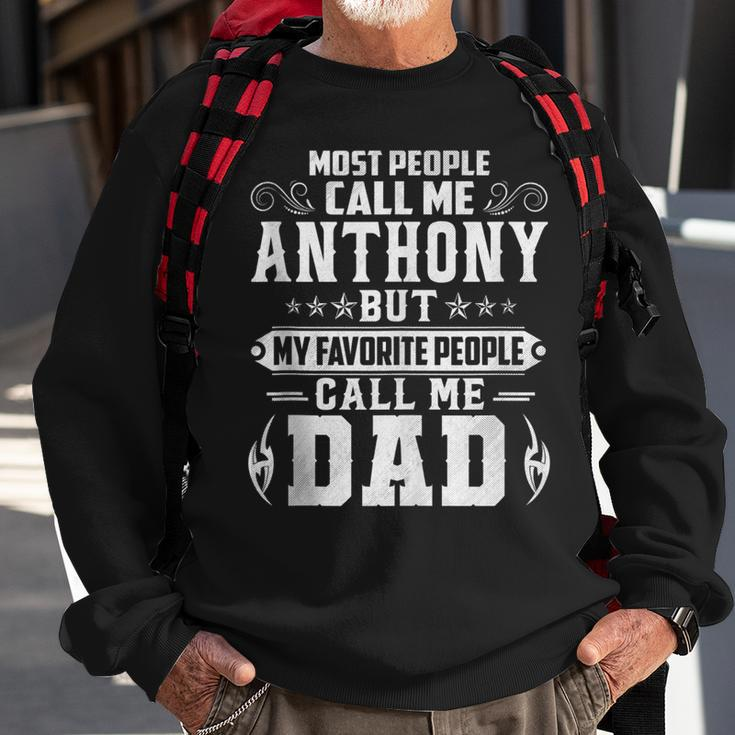 Anthony - Name Funny Fathers Day Personalized Men Dad Sweatshirt Gifts for Old Men