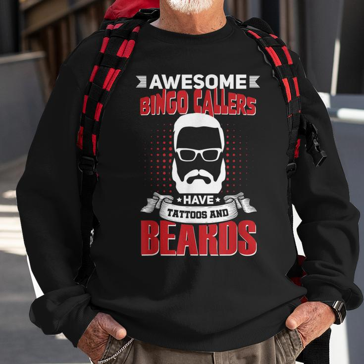 Awesome Bingo Callers Job Coworker Tattoo Beard Men Women Sweatshirt Graphic Print Unisex Gifts for Old Men