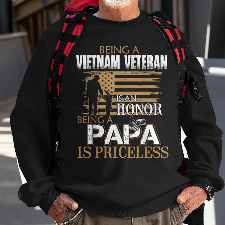 Being Vietnam Veteran Is An Honor Papa Is PricelessGift For Mens Sweatshirt Gifts for Old Men