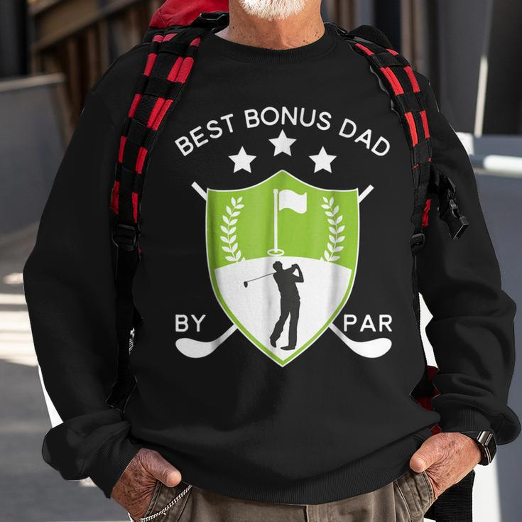 Best Bonus Dad By Par Golf Golfer Fathers Day Gift Sweatshirt Gifts for Old Men