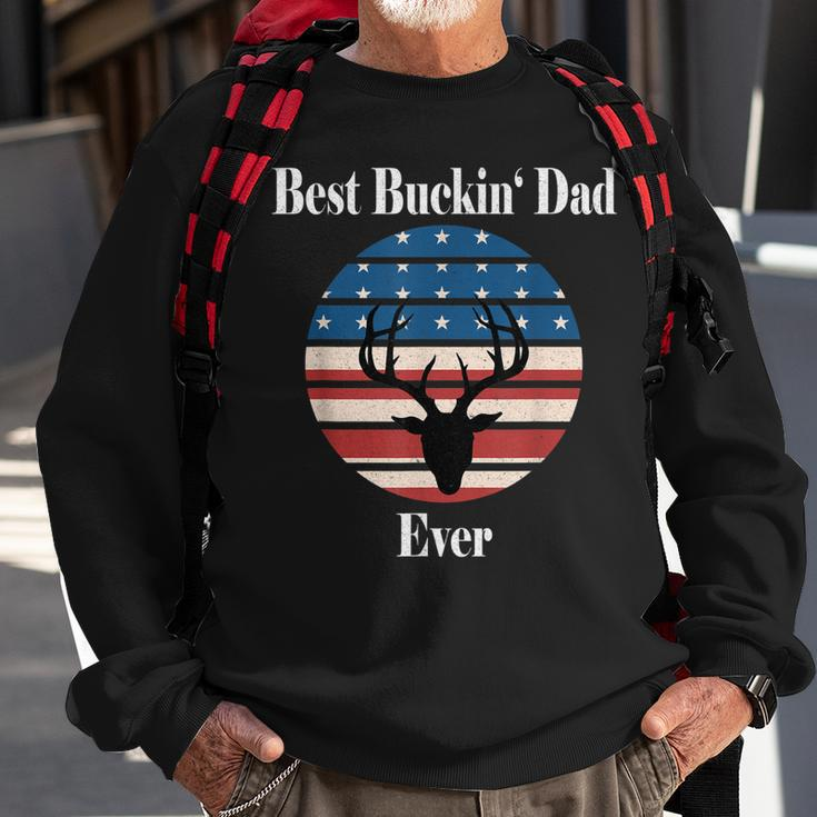 Best Buckin Dad Ever Funny Gift Deer Hunter Cool Hunting Gift For Mens Sweatshirt Gifts for Old Men