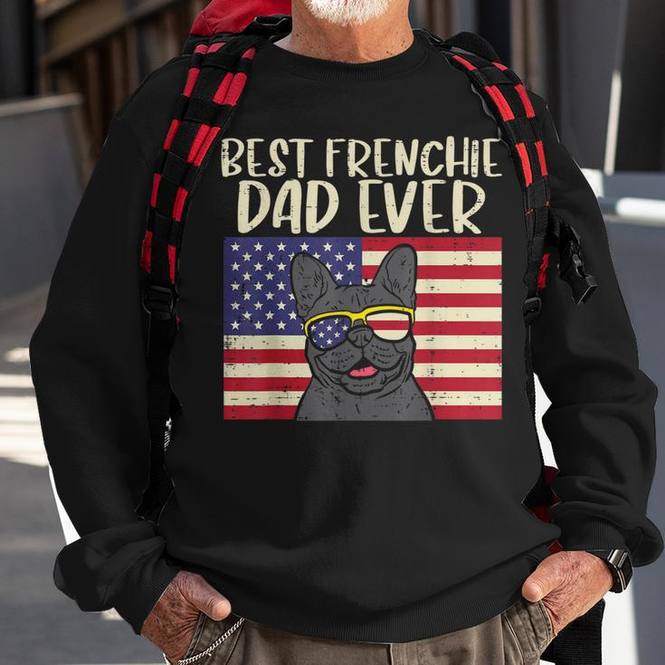 Best Frenchie Dad Ever Flag French Bulldog Patriot Dog Gift Gift For Mens Sweatshirt Gifts for Old Men